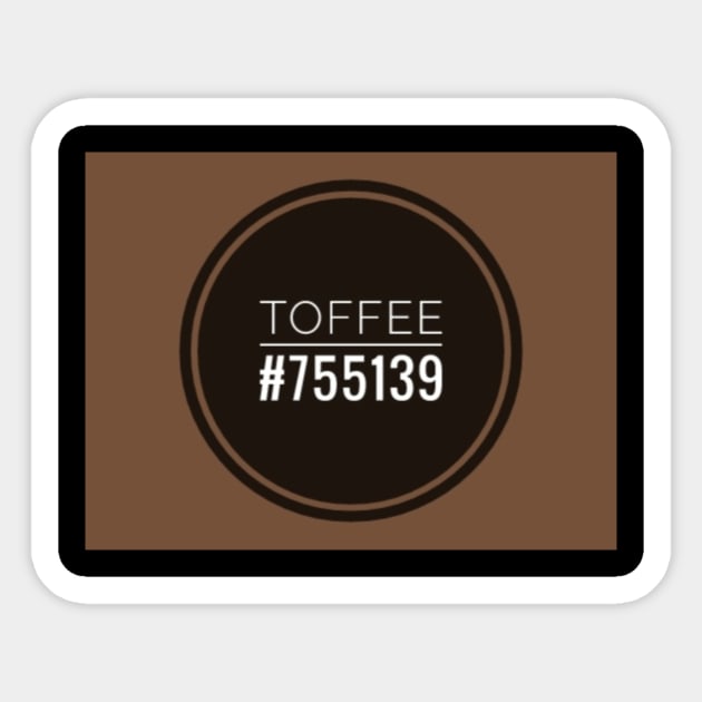 Toffee with Hex Code Sticker by Lisamariesumner